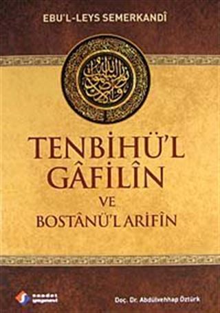 Tenbihü'l Gafilin ve Bostanü'l Arifin