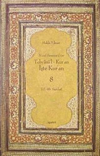 Nüzul Sırasına Göre Tebyinü'l Kur'an-8