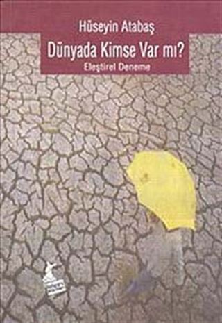 Dünyada Kimse Var mı