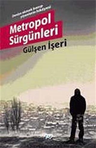 Metropol Sürgünleri