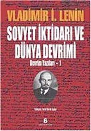 Sovyet İktidarı ve Dünya Devrimi