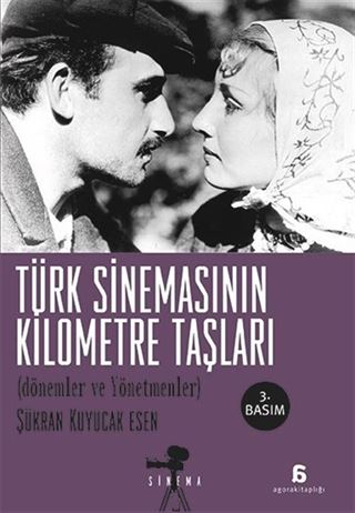 Türk Sinemasının Kilometre Taşları