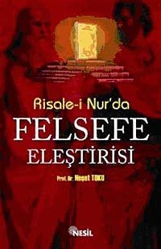 Risale-i Nur'da Felsefe Eleştirisi
