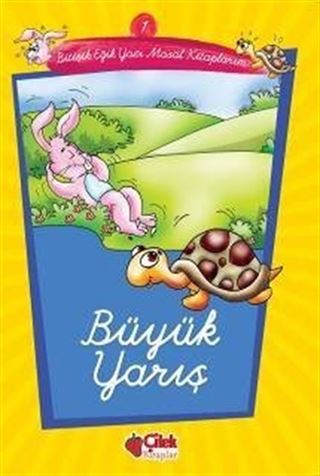 Büyük Yarış -1 / Eğik Yazı Masal Kitaplarım