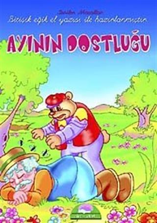 Ayının Dostluğu / Sevilen El Yazılı Masallar
