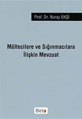 Mültecilere ve Sığınmacılara İlişkin Mevzuat