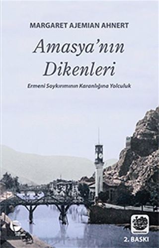 Amasya'nın Dikenleri