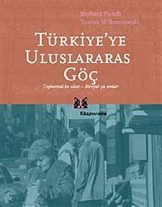 Türkiye'ye Uluslararası Göç