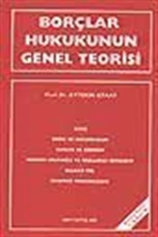 Borçlar Hukukunun Genel Teorisi