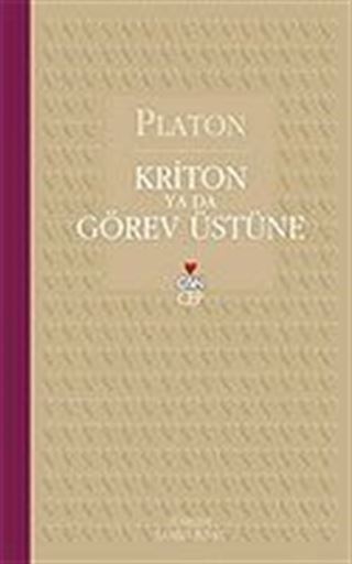 Kriton Ya Da Görev Üstüne (Can Cep)