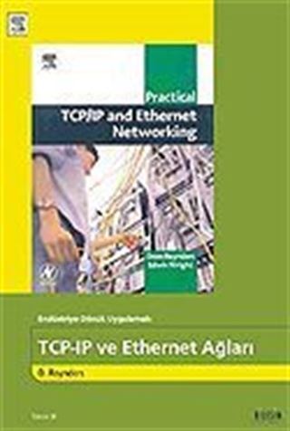 TCP-IP ve Eternet Ağları / Endüstriye Dönük Uygulamalı