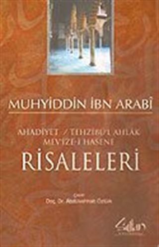 Ahadiyet / Tehzibü'l Ahlak Mev'ize-i Hasene Risaleleri