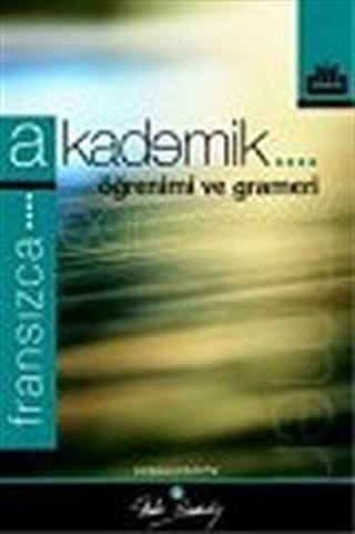 Akademik Fransızca Öğrenimi ve Grameri