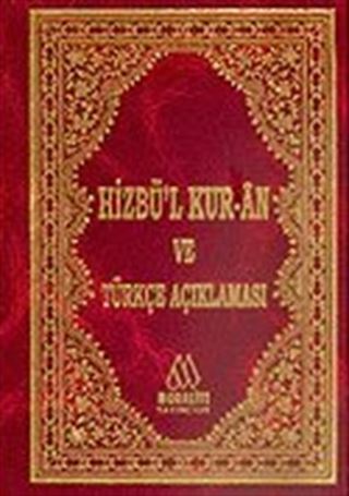Hizbü'l Kur'an ve Türkçe Açıklaması