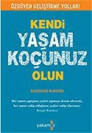 Kendi Yaşam Koçunuz Olun