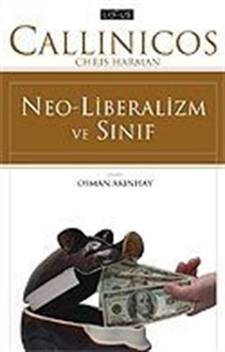Neo-Liberalizm ve Sınıf