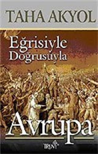Eğrisiyle Doğrusuyla Avrupa