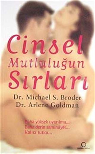 Cinsel Mutluluğun Sırları