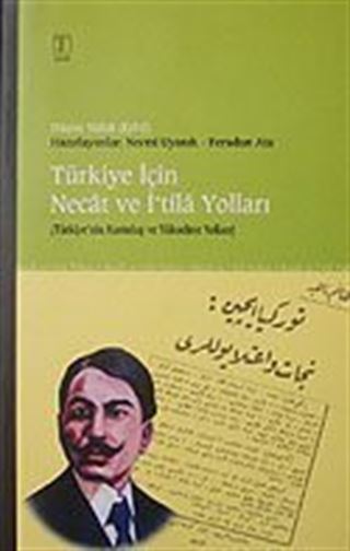 Türkiye İçin Necat ve İ'tila Yolları