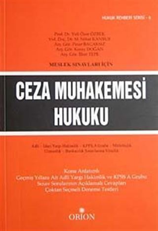 Meslek Sınavları İçin Ceza Muhakemesi Hukuku