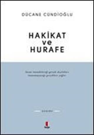 Hakikat ve Hurafe