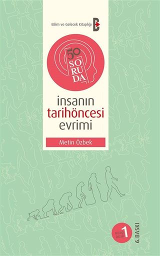 50 Soruda İnsanın Tarihöncesi Evrimi-1