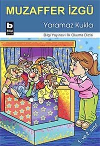 Yaramaz Kukla / İlk Okuma Dizisi