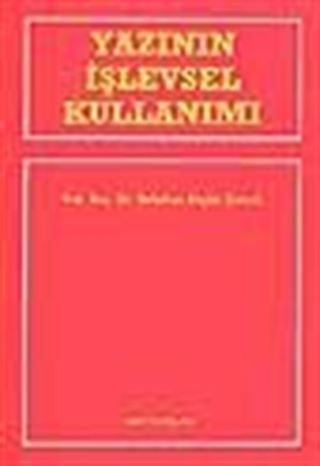 Yazının İşlevsel Kullanımı