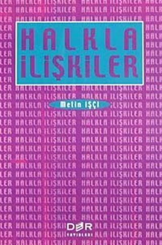 Halkla İlişkiler (Metin İşçi)