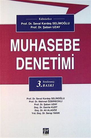 Muhasebe Denetimi / Doç. Dr. Şaban Uzay-Prof. Dr. Seval Kardeş Selimoğlu