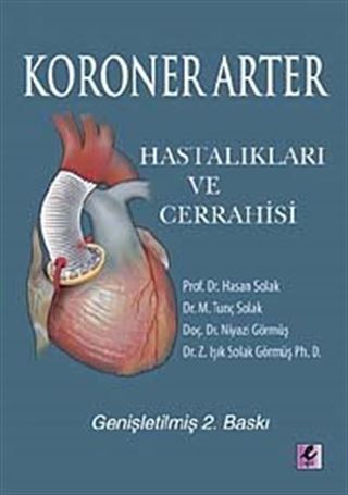 Koroner Arter Hastalıkları ve Cerrahisi