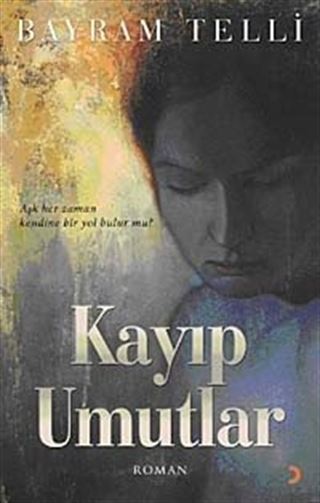 Kayıp Umutlar