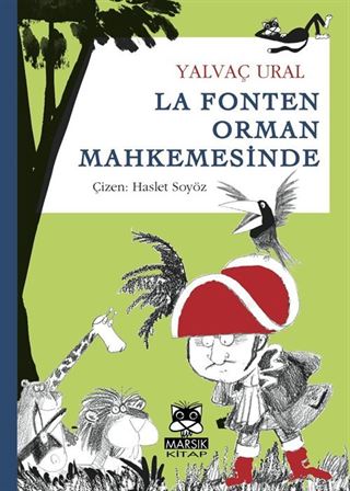 La Fonten Orman Mahkemesinde