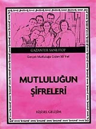 Mutluluğun Şifreleri