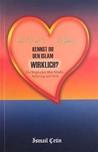 Kennst Du Den Islam Wirklich?