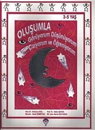 Oluşumla Görüyorum Düşünüyorum Çiziyorum ve Öğreniyorum