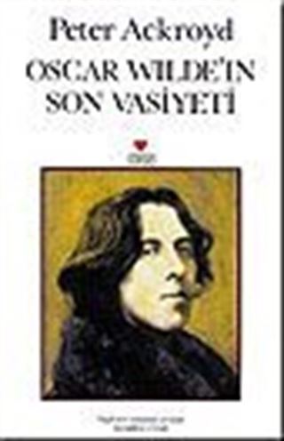 Oscar Wilde'in Son Vasiyeti