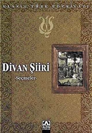 Divan Şiiri (Seçmeler)