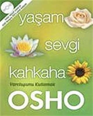 Yaşam Sevgi Kahkaha