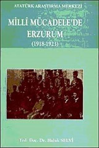 Milli Mücadele'de Erzurum (1918-1923)