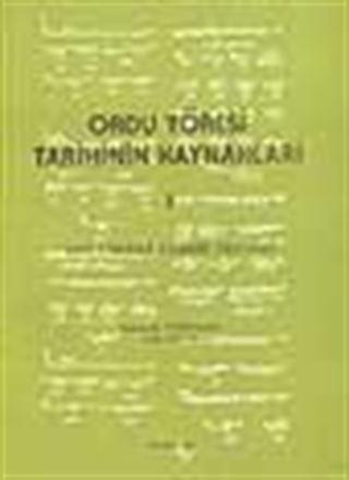 Ordu Yöresi Tarihinin Kaynakları 1
