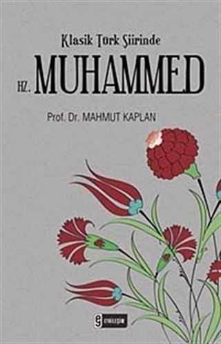 Klasik Türk Şiirinde Hz. Muhammed