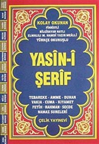 Yasin-i Şerif Fihristli (Çanta Boy Türkçe Okunuşlu ve Mealli Bilgisayar Yazılı)