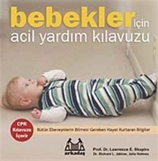 Bebekler İçin Acil Yardım Kılavuzu