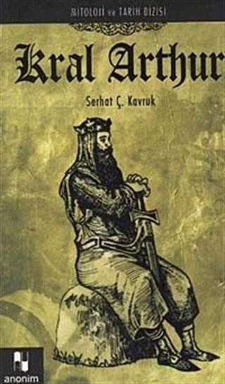 Kral Arthur / Mitoloji ve Tarih Dizisi