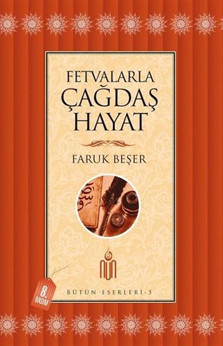 Fetvalarla Çağdaş Hayat
