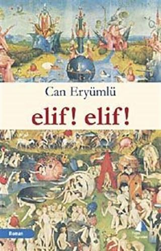 Elif! Elif!