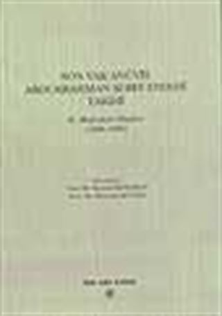 Son Vak'anüvis Abdurrahman Şeref Efendi Tarihi