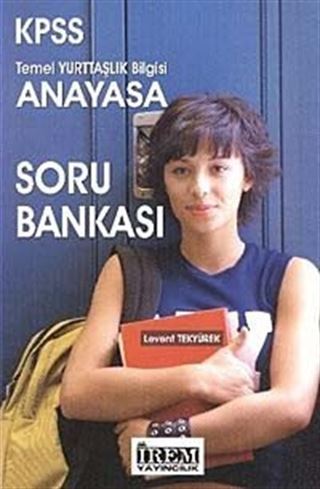 KPSS Temel Yurttaşlık Bilgisi Anayasa Soru Bankası