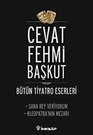 Sana Rey Veriyorum - Kleopatra / Bütün Tiyatro Eserleri